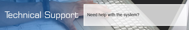 Technical Support - Need help with the system?